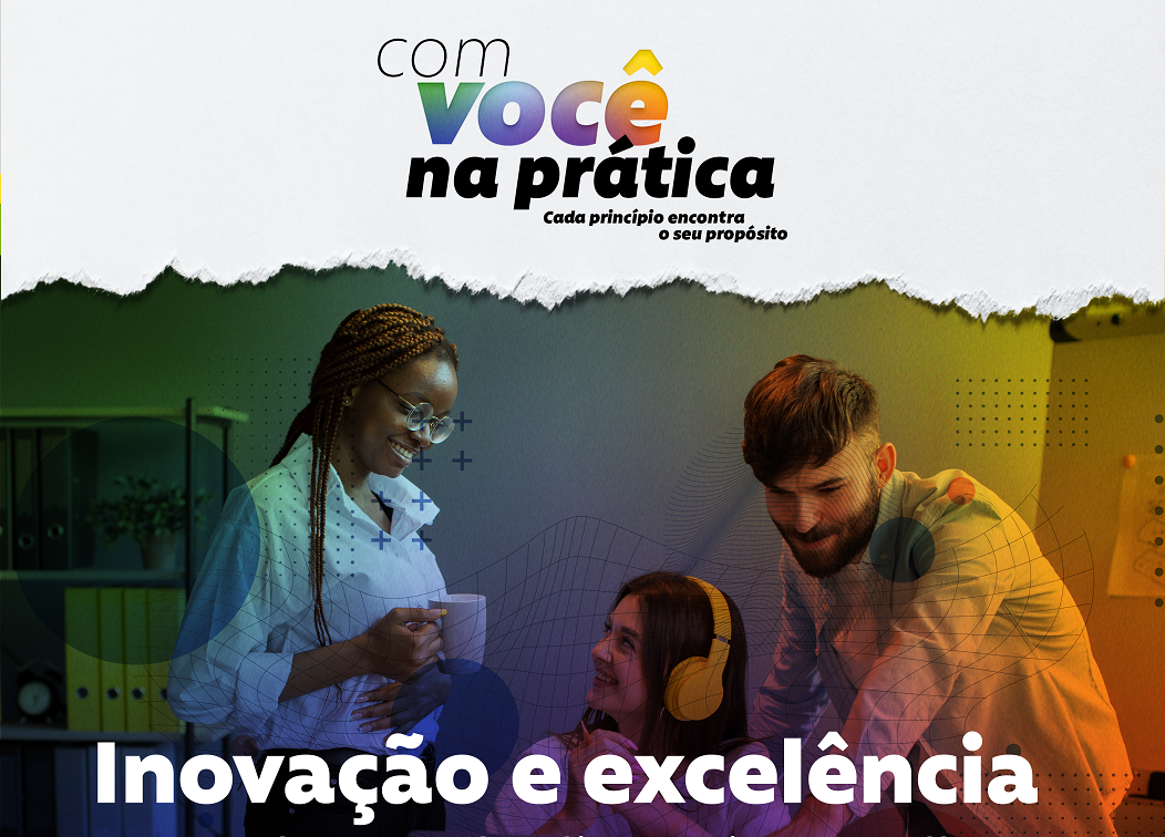 Inovação e Excelência | Fazendo a cada dia mais e melhor!