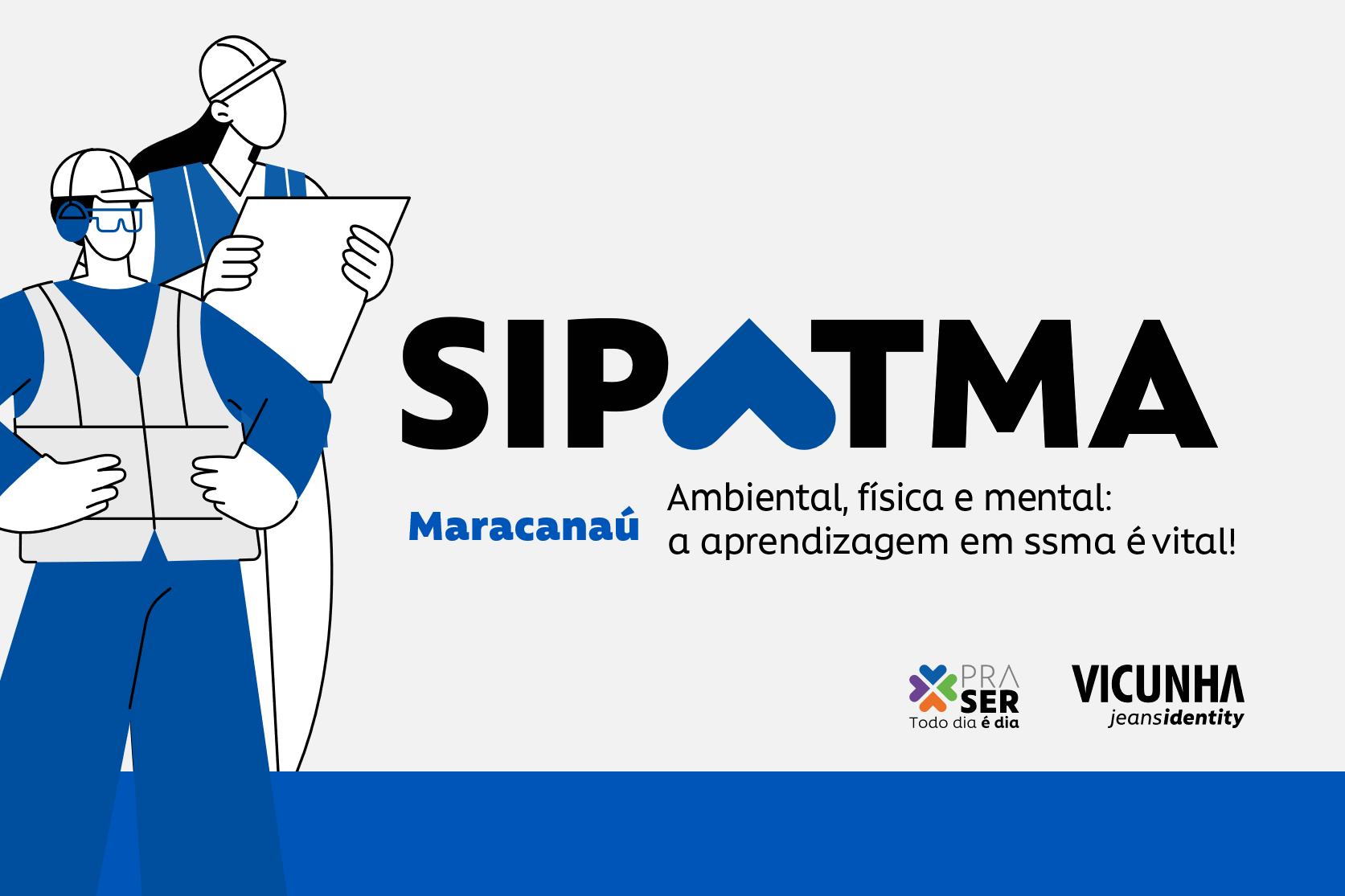 Participe da Sipatma em Maracanaú!