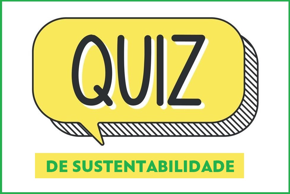 Vencedores do Quiz de Sustentabilidade 2023: confira os sorteados!